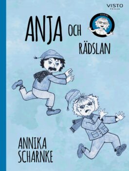 Anja och rädslan