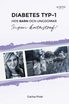  Diabetes typ-1 hos barn och ungdomar - Ingen katastrof!