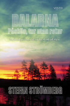 Dalarna - Påskön, tur utan retur