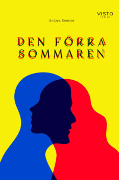 Den förra sommaren