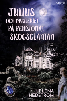 Julius och mysteriet på pensionat Skogsgläntan