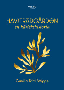 Havsträdgården : en kärlekshistoria