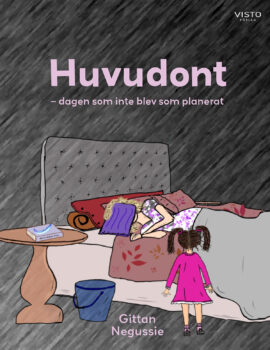 Huvudont – dagen som inte blev som planerat