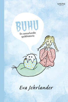 Buhu – En annorlunda spökhistoria