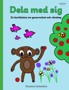 Dela med sig. En berättelse om generositet och vänskap