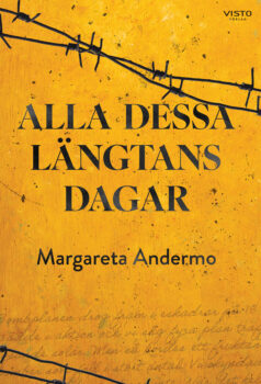 Alla dessa längtans dagar