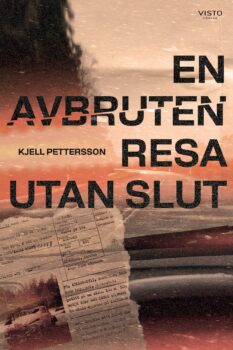 En avbruten resa utan slut