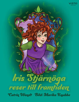 Iris Stjärnöga reser till framtiden